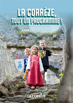 La Corrèze, tout un programme Brochure pour les scolaires et centres de loisirs "La Corrèze, tout un programme"