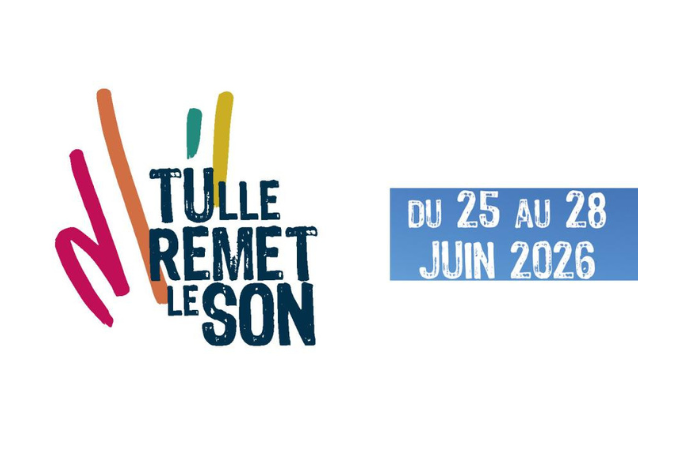 Festival Tulle remet le son Tulle remet le son