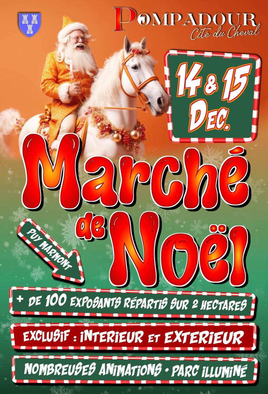 Pompadour - Marché de Noël 14 et 15 12 2024