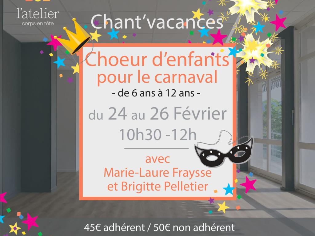 Chant'vacances : Chœur d'enfants pour le Carnaval