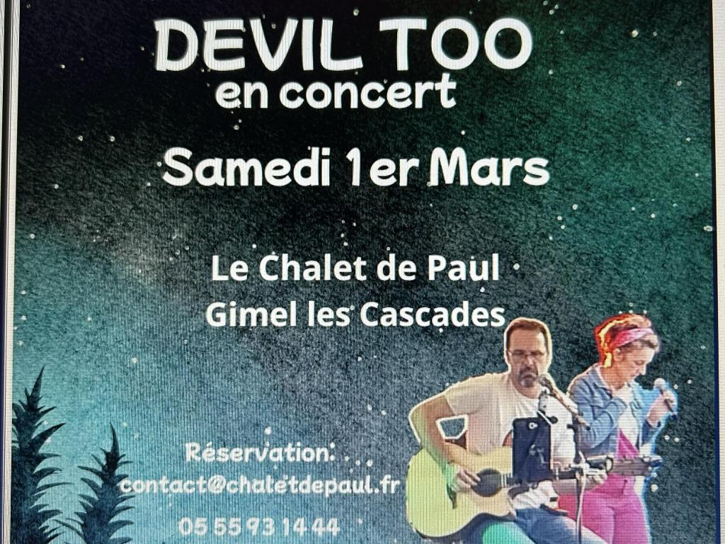 Chalet de Paul : Concert Devil Too