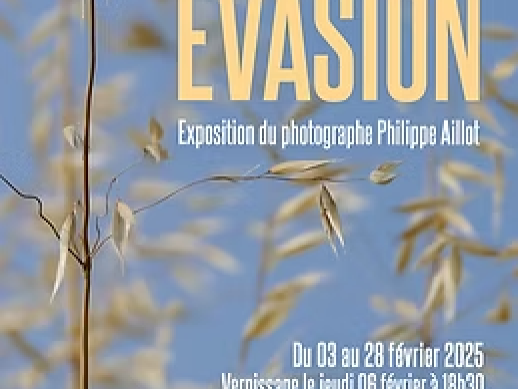 Exposition: Evasion (Centre culturel)