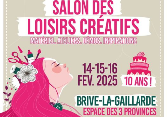 Salons des loisirs créatifs (Espace des trois provinces) Du 14 au 16 fév 2025