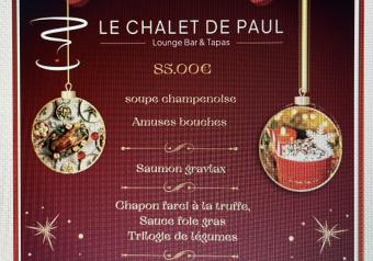 Chalet de Paul : Réveillon de Noël Le 24 déc 2024